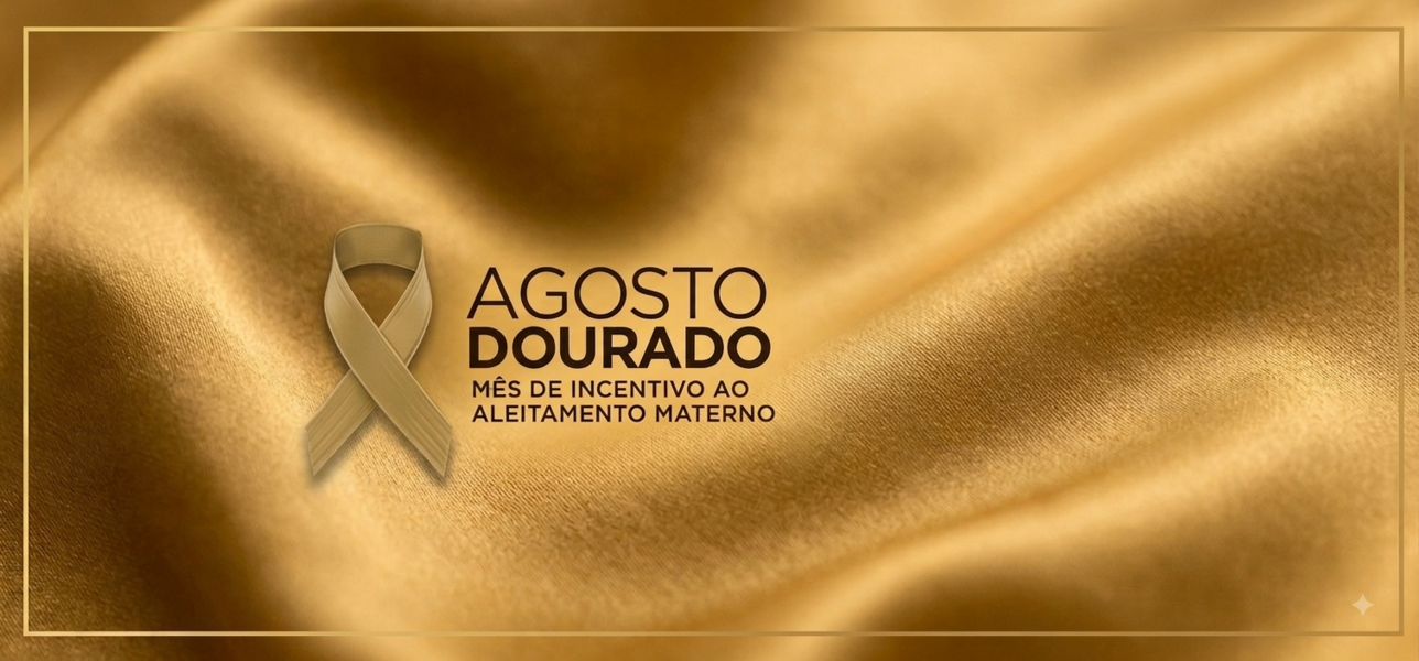 Agosto Dourado: cuidado e conexão
